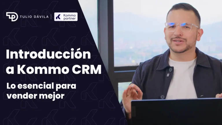 Introducción a Kommo CRM: lo esencial para vender mejor